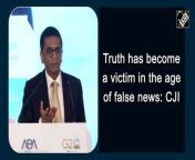 Chief Justice of India DY Chandrachud attended an event on ‘Law in the Age of Glocalisation’ organized by the Amerian Bar Association in New Delhi on March 04, where he addressed the topics of false news and growing technology and the changes that it has brought with itself in the society.&#60;br/&#62;&#60;br/&#62;While addressing the dignitaries and the media he talked about the time when the Constitution of India was drafted when the makers of the constitution had no idea as to on which grounds humanity will evolve. He also spoke on false news and how truth has become the victim of it.&#60;br/&#62;&#60;br/&#62;“When the constitution was drafted, our constitution makers possibly had no idea on lines on which humanity will evolve. We didn&#39;t possess notions of privacy, there was no internet, social media. We didn&#39;t live in world controlled by algorithms,” said DY Chandrachud.&#60;br/&#62;&#60;br/&#62;“Just as humanity has expanded with the global advent of travel &amp; technology, humanity has also retreated within by not willing to accept anything that we ourselves as individuals believe in, that&#39;s the challenge of our age,” he added.“Some of this is perhaps the product of technology itself. Truth has become a victim in the age of false news. With the spread of social media, something which is said as a seed germinates into virtually a whole theory which can never be tested on the anvil of rational science,’ he further said.&#60;br/&#62;